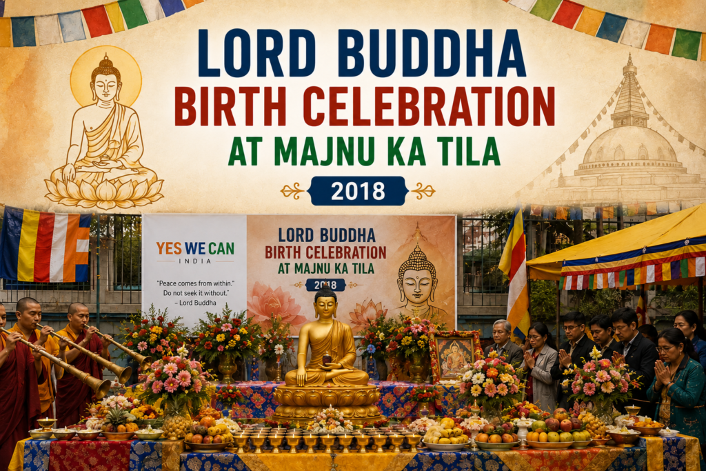 Lord Buddha Birth Celebration at Majnu Ka Tila